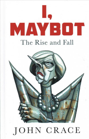 I, Maybot