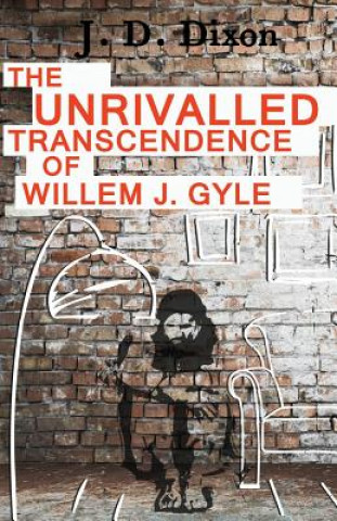 Unrivalled Transcendence of Willem J. Gyle