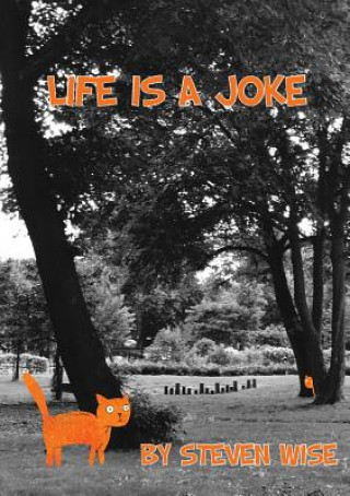 Life Is a Joke