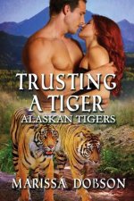 Trusting A Tiger