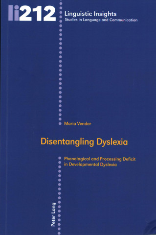 Disentangling Dyslexia