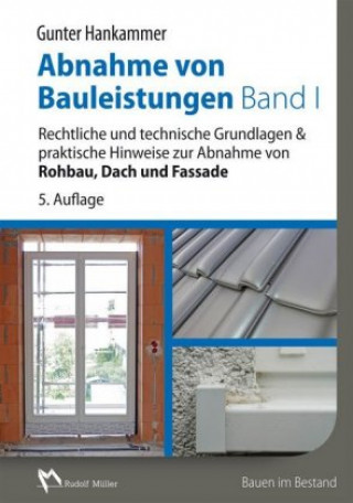 Abnahme von Bauleistungen - Band 1