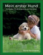 Mein erster Hund