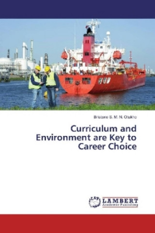 Curriculum and Environment are Key to Career Choice