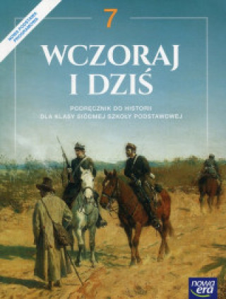 Wczoraj i dzis 7 Historia i spoleczenstwo Podrecznik