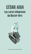 Curas Milagrosas De Doctor Aira, LAS