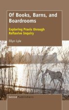 Of Books, Barns, and Boardrooms