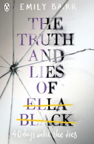 Truth and Lies of Ella Black