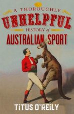 Thoroughly Unhelpful History of Australian Sport