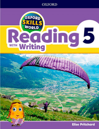 Oxford Skills World: Level 5: Reading with Writing Student Book / Workbook