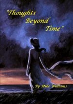 Thoughts Beyond Time