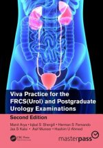 Viva Practice for the FRCS(Urol) and Postgraduate Urology Examinations