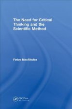 Need for Critical Thinking and the Scientific Method