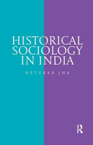 Historical Sociology in India