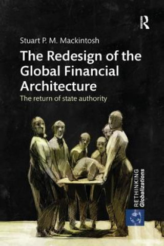 Redesign of the Global Financial Architecture