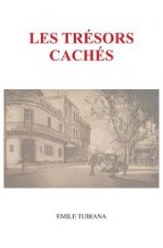 Les tresors caches