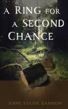 Ring for a Second Chance
