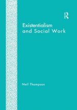 Existentialism and Social Work