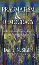 Pragmatism and Democracy