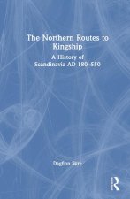 Northern Route to Kingship