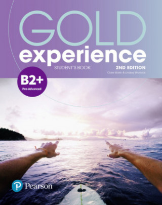 Gold Experience 2nd Edition B2+ Student's Book