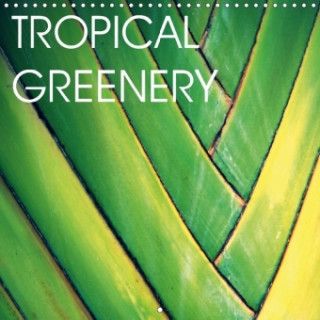 Tropical Greenery 2018