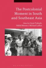 Postcolonial Moment in South and Southeast Asia