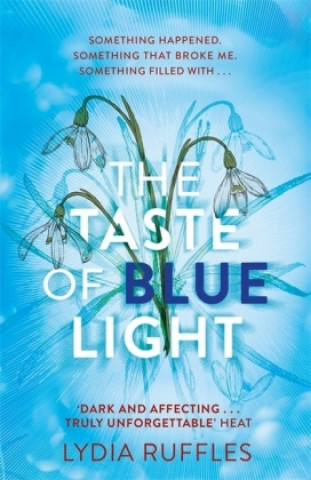 Taste of Blue Light