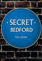 Secret Bedford