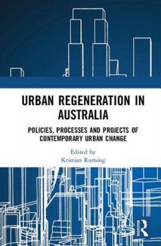 Urban Regeneration in Australia