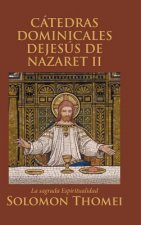 Catedras Dominicales Dejesus de Nazaret II