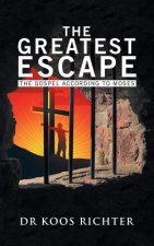 Greatest Escape
