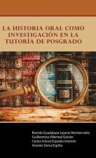 historia oral como investigacion en la Tutoria de Posgrado