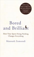 Bored and Brilliant
