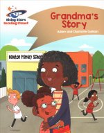 Reading Planet - Grandma's Story - Gold: Comet Street Kids