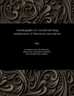 Autobiography of a Scotch Lad