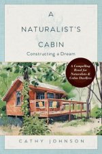 Naturalist's Cabin