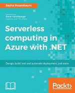 Serverless computing in Azure with .NET