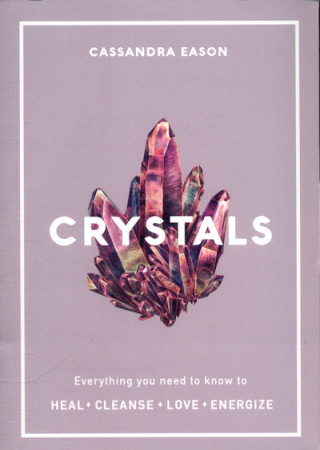 Crystals