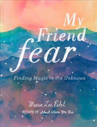 My Friend Fear