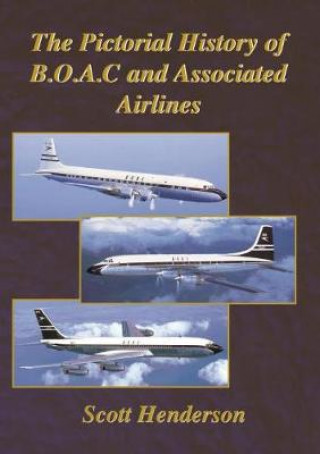 Pictorial History of Boac & Associated Airlines