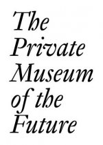Private Museum of the Future