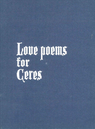 Love Poems For Ceres