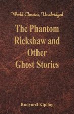Phantom Rickshaw and Other Ghost Stories