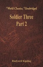 Soldier Three - Part 2