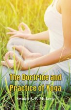 Doctrine and Practice of Yoga