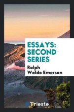 Essays. Second Series