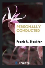 Personally Conducted