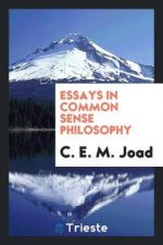Essays in Common Sense Philosophy
