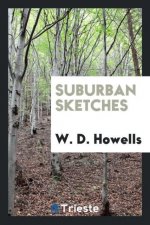 Suburban Sketches